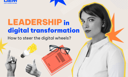 Leadership in digital transformation – A How-to guide with 5+ practices